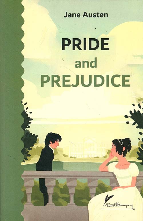 PRIDE and PREJUDICE